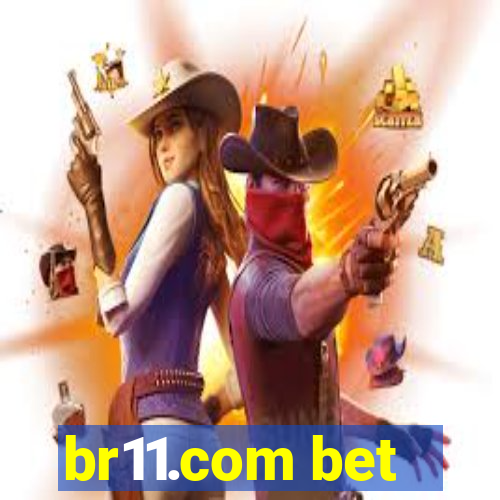 br11.com bet